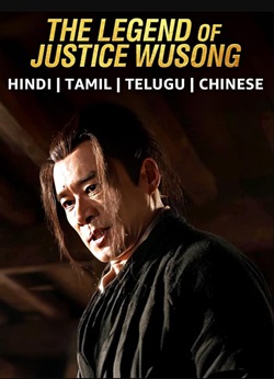 The Legend of Justice Wusong 2021 Hindi Dubbed Chinese 480p 720p 1080p Filmy4WEB Filmyzilla Filmywap